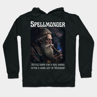 Spellmonger - after a nice day of wizardry Hoodie